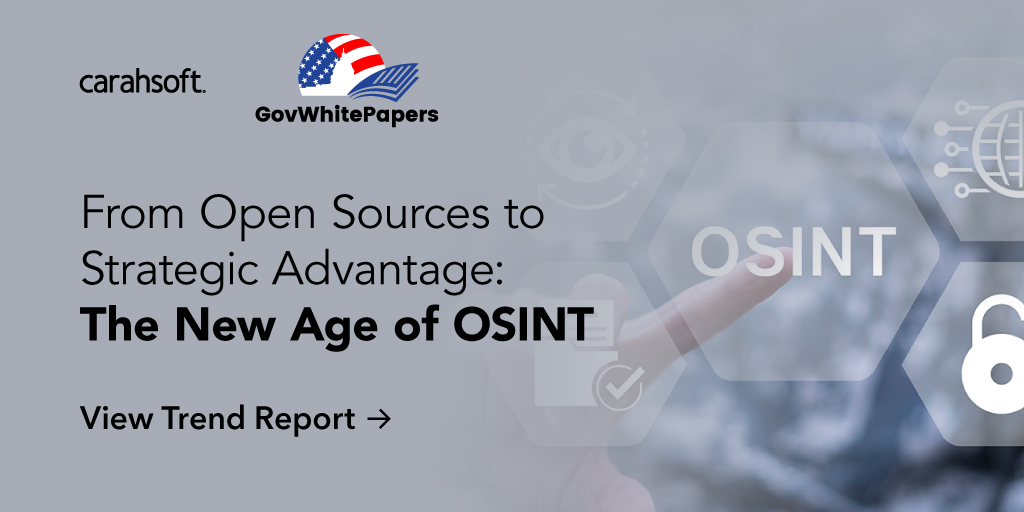 GovWhitePapers's tweet image. 🌐 #OpenSourceIntelligence (OSINT) is reshaping how governments uncover risks, manage identities, and protect national interests. Read our report with @Carahsoft to find out how modern #OSINT tools turn open data into a strategic advantage: ow.ly/zzYY50XoFc6 @BabelKnowledge…