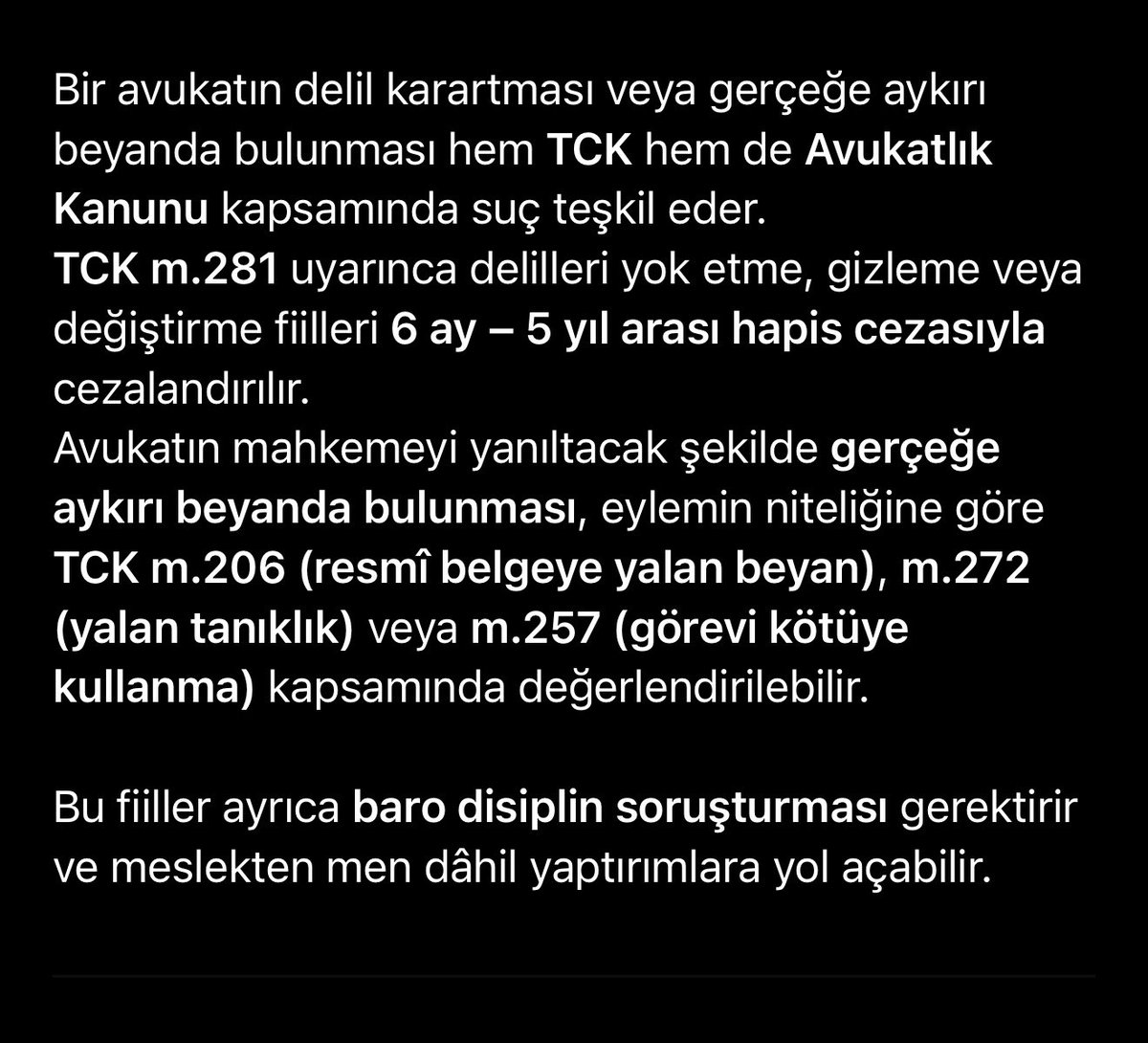 Avukatın delil karartması veya gerçeğe aykırı beyanda bulunması, TCK’da açıkça suç olarak düzenlenmiş ciddi bir ihlaldir.

#avukat #hukuk #başkenthukuk