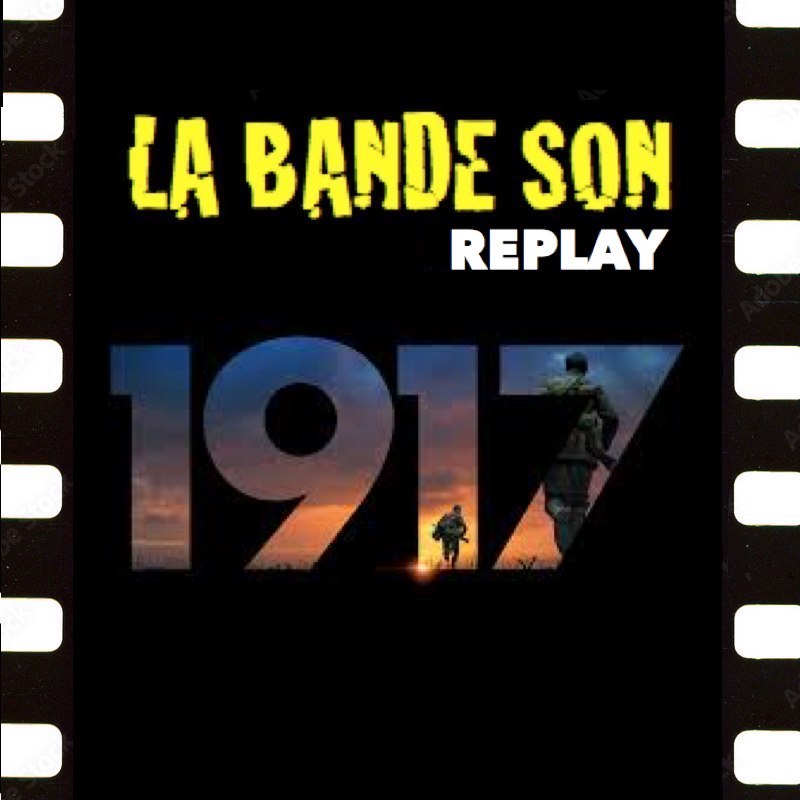 LaBandeSon_Jet's tweet image. RDV Lundi 10 novembre à 20h sur #JetFM 91.2 à Nantes en DAB+ en #podcast et sur JetFM.fr 
En cette veille d&apos;armistice de la guerre 14-18, La Bande Son REPLAY vous propose l&apos;émission consacrée à la musique du film &quot;1917&quot; (2019, Sam Mendes) composée par Thomas Newman