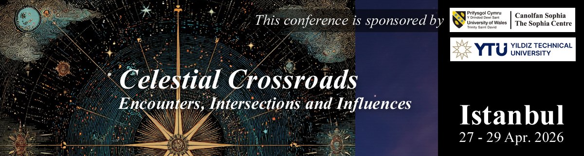 İlgilisine..!
Celestial Crossroads: Encounters, Intersections and Influences
April 27-29 2026 // Istanbul, Turkey

Ayrıntılı bilgi ve başvuru formu için:
sophia-project.net/sp_sponsored/2…