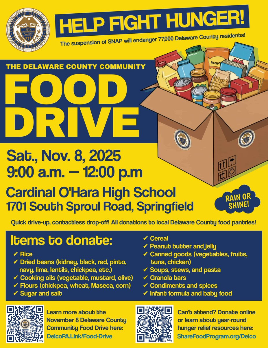 Delaware County Council has organized a county-wide food drive to assist local families this Saturday, November 8, 2025. The event will be held from 9:00 a.m. to 12:00 p.m. at Cardinal O’Hara High School in Springfield!

Help your neighbors in need this weekend by donating!