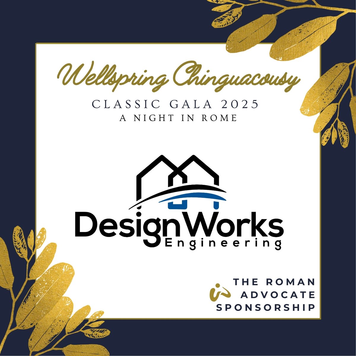 A huge thank you to Design Works Engineering for your Roman Advocate Sponsorship at the #WellspringClassicGala2025, presented by DG Group! 💛 Your support helps #WellspringChinguacousy bring hope and healing to those living with cancer. Join us: wellspringchinguacousyevents.com