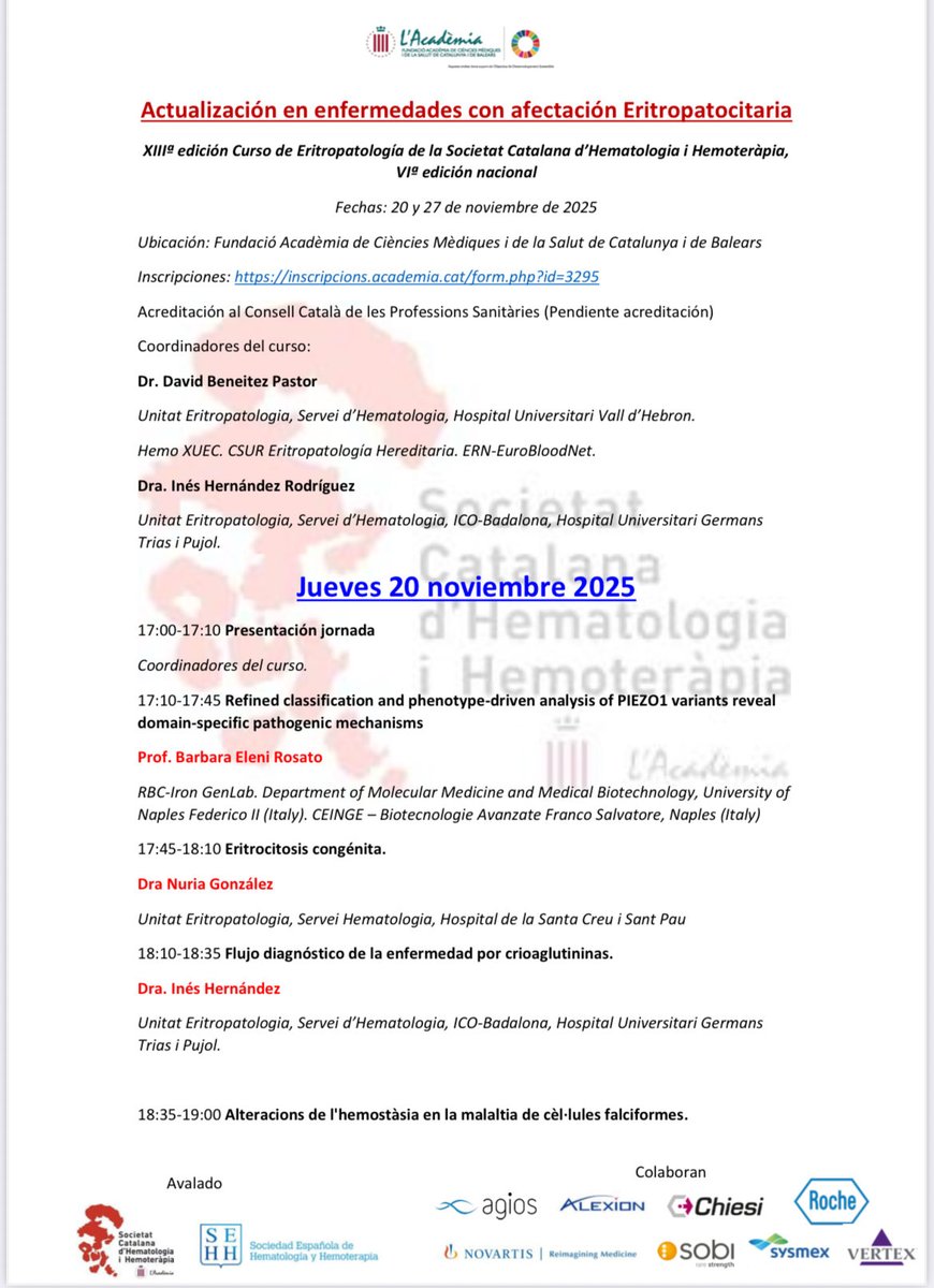 beneitez_david's tweet image. Seguimos con el mes de noviembre #eritropatología con la XIIIed curso eritropatología @Hematocat, VIed nacional
📆20 y 27nov
📍hibrido 
Solicitados créditos y aval @Hematocat @sehh_es 
Inscripciones: inscripcions.academia.cat/form.php?id=32…
Programa: docs.academia.cat/mailing/13520%…