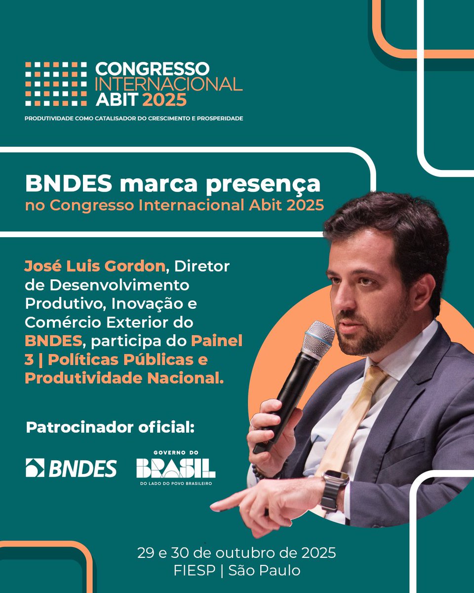 Perfeito — segue versão enxuta dentro de 280 caracteres:

O BNDES, patrocinador oficial do Congresso Abit 2025, participa com José Luis Gordon no Painel 3 | Políticas Públicas e Produtividade Nacional, debatendo competitividade da indústria.
⏰ 29/10, 16h05
📍 FIESP, SP