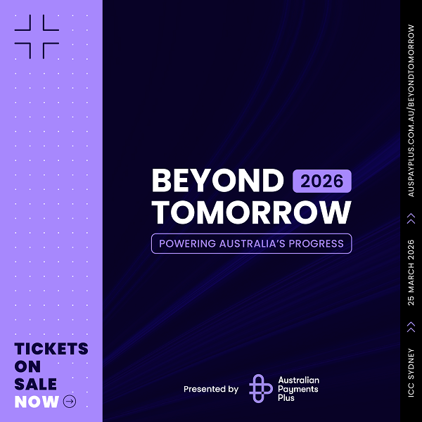 austfintech's tweet image. Join Australian Payments Plus at their annual summit – Beyond Tomorrow –  on 25 March 2026 at the Pyrmont Theatre, ICC Sydney, Australia

australianfintech.com.au/beyond-tomorro… #payments #digitalpayments #mobilepayments #identity #australianfintech #fintech #fintechnews #financialtechnology