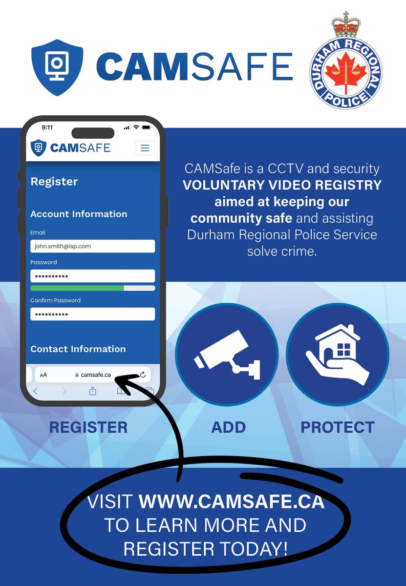 The Durham Regional Police Service is proud to launch CAMSafe, a new public safety initiative aimed at strengthening the collaboration between police and the community through a centralized database of privately owned security camera locations.

For more information or to