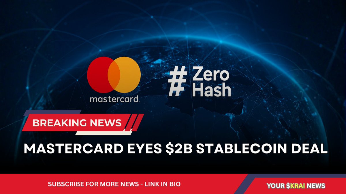 EnKryptedAI's tweet photo. 🚨 BREAKING: Mastercard is reportedly in talks to acquire crypto infrastructure firm Zero Hash in a deal worth up to $2 BILLION 👀

Why it matters:
• Brings 24/7 stablecoin settlement to global payments
• Bridges TradFi + Crypto like never before
• One of the biggest institutional pushes into digital assets this year
Crypto adoption isn’t slowing down. It’s accelerating. ⚡
For more crypto news: https://t.co/ZcN6hveEem
#Mastercard #ZeroHash #Stablecoins #CryptoNews #Blockchain #CryptoAdoption #Web3 #Fintech