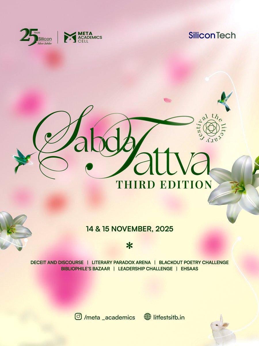 Silicontech_bbs's tweet image. Presenting Sabdatattva 3.0 — the third edition of Silicon University’s annual literary festival
📅 14–15 Nov 2025
📍 @Silicontech_bbs 

#Sabdatattva  #LiteraryFestival  #SiliconTech #SiliconSilver25 #SilverJubilee #25YearsOfExcellence #Siliconite #LearningAndLeading