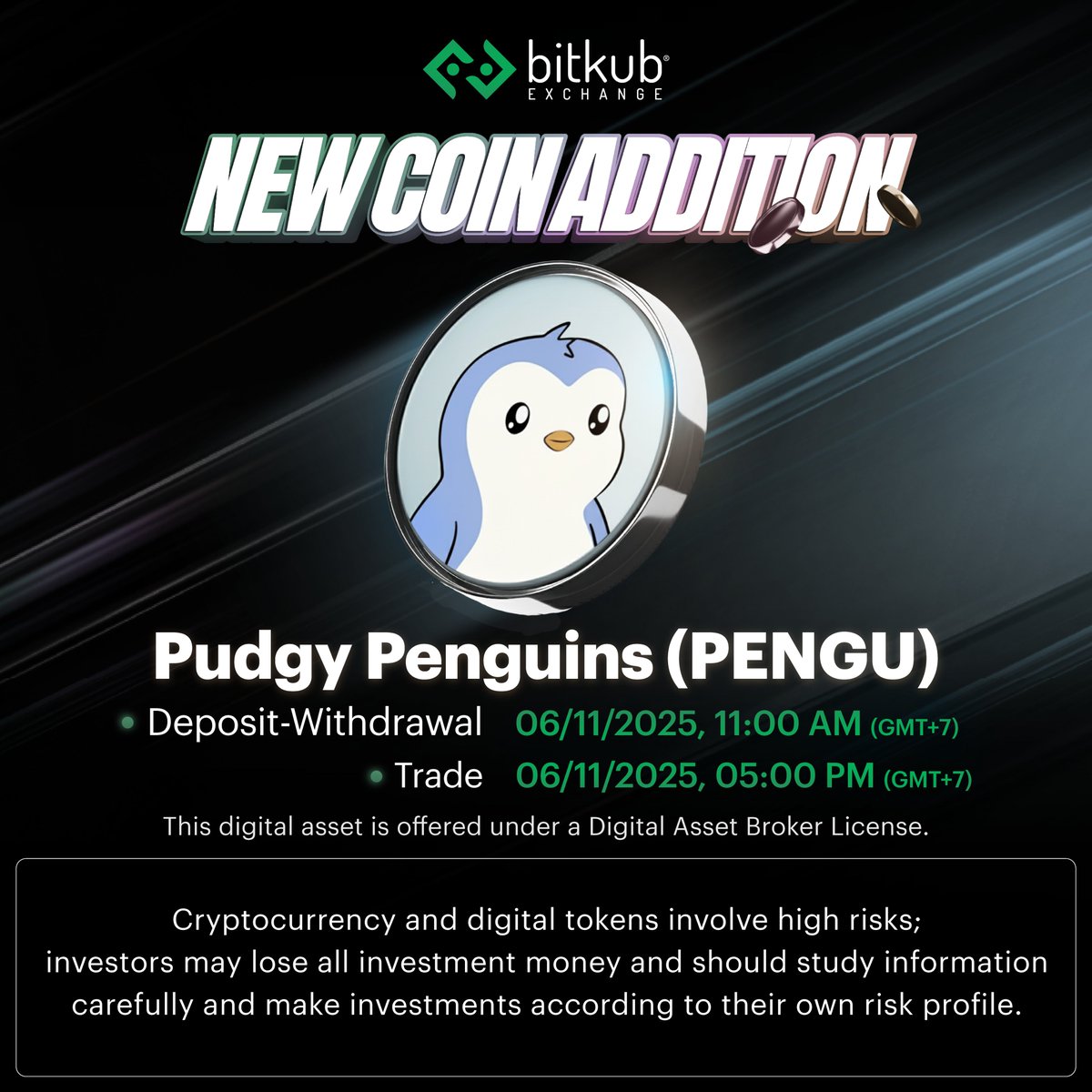 New Adding: PENGU . @pudgypenguins $PENGU . 📌Pair: $PENGU/THB 📌Deposit  and Withdrawal: 6 November 2025 at 11:00 AM (GMT+7) 📌Trade: 6 November  2025 at 5:00 PM (GMT+7) . For more information, please