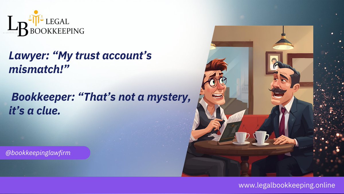 LegalBookkeeper's tweet image. Lawyer: “My trust account’s off by $0.87!”
Bookkeeper: “That’s not a mystery, it’s a clue.” 🔍
Balance restored. Order served. ⚖️
#LegalBookkeeping #LawFirmFinance #BookkeepingHumor