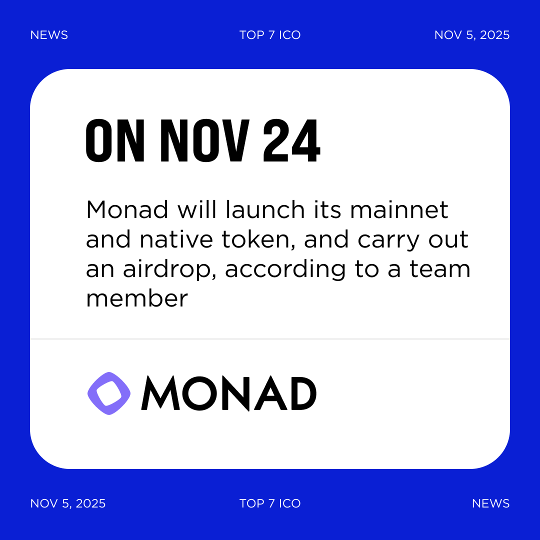 🚀 @monad $MON announced the launch of Token #TGE, #Mainnet, and #Airdrop  on November 24 at 14:00 UTC, according to a team member 🔗  https://t.co/FWwL7aU0ya Follow @top7ico to be on top of