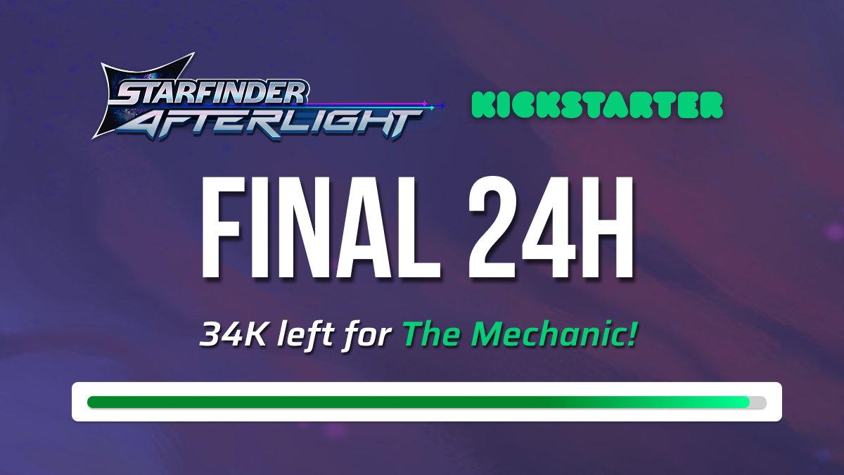 FINAL 24 HOURS! 🚨

Starfinder: Afterlight campaign is almost over! Our final goal, the Mechanic Class, is within reach!

The clock stops at 9:04 AM ET / 15:04 CET tomorrow!

Pledge and share: kickstarter.com/projects/epict…

#StarfinderKickstarter #CRPG