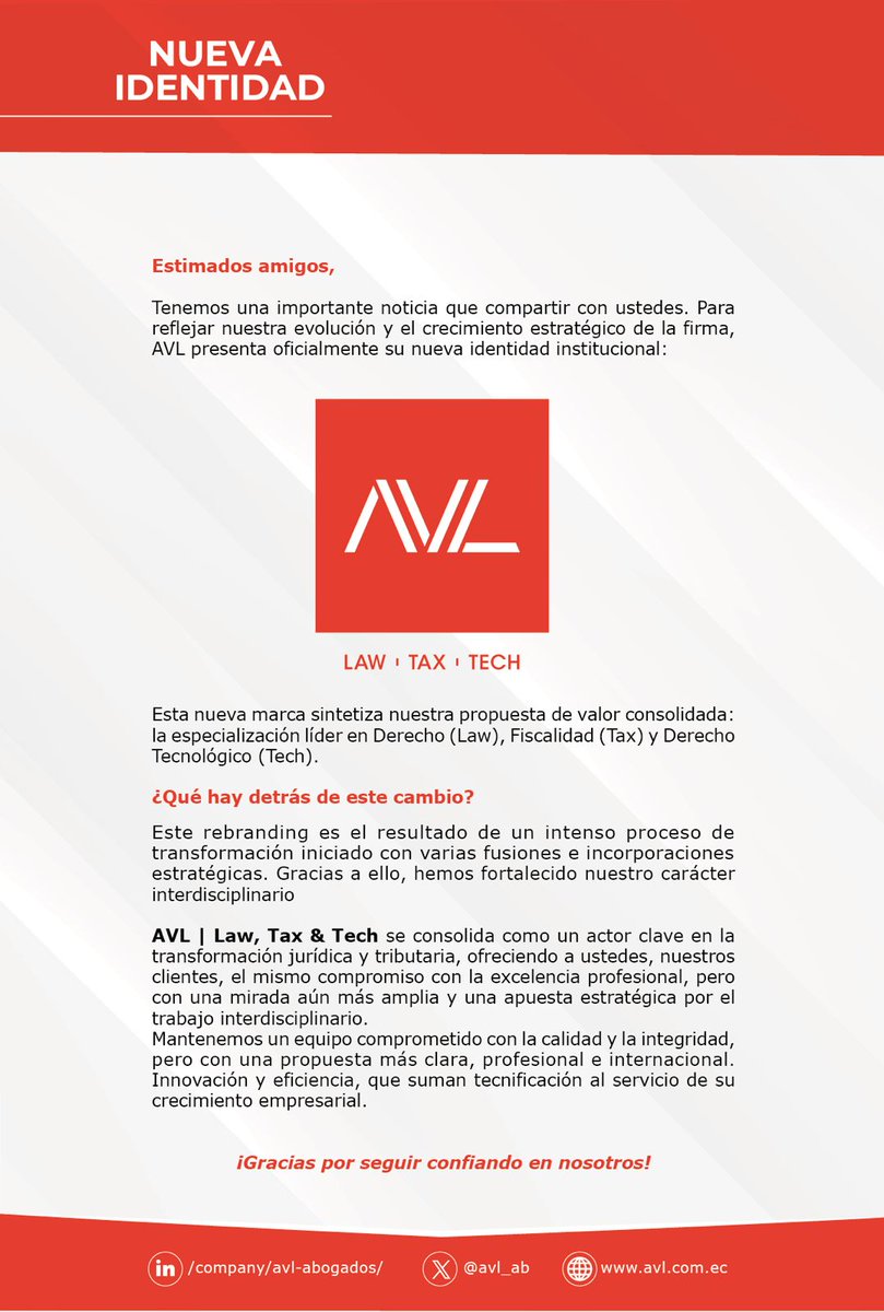 AVL 🟥⭐

AVL Abogados ahora es AVL | Law, Tax &amp; Tech

Hoy AVL da un paso más en su evolución.
Lo que comenzó en 1974 como un despacho jurídico, hoy es una firma de profesionales multidisciplinarios que integra el Derecho, la asesoría tributaria y la innovación tecnológica.