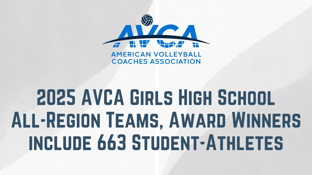 AVCAVolleyball's tweet image. The AVCA is excited to name its sixth annual Girls High School Volleyball All-Region teams, which include 663 student-athletes from the 10 regions.
This year’s High School All-America Teams will be announced on Nov. 18.
avca.org/award/2025-avc…
#WeAreAVCA