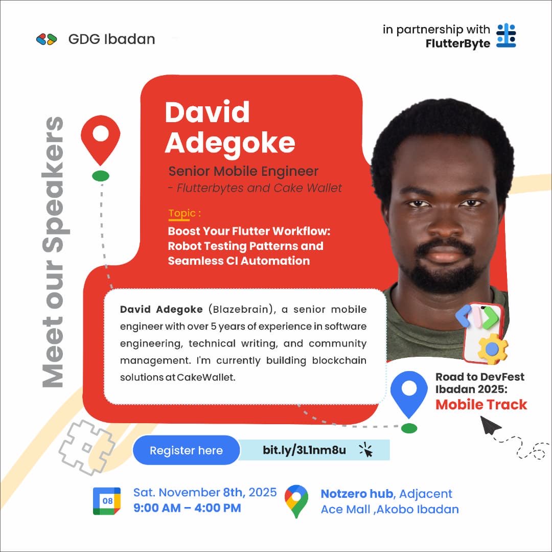 gdgibadan's tweet photo. Introducing David Adegoke, Senior Mobile Engineer at Flutterbytes & Cake Wallet.
He’ll be sharing insights on “Boost Your Flutter Workflow: Robot Testing Patterns and Seamless CI Automation.”
Learn how to automate, test, and ship faster the Flutterbytes way
#RoadToDevFest https://t.co/hwwqDhEMV1