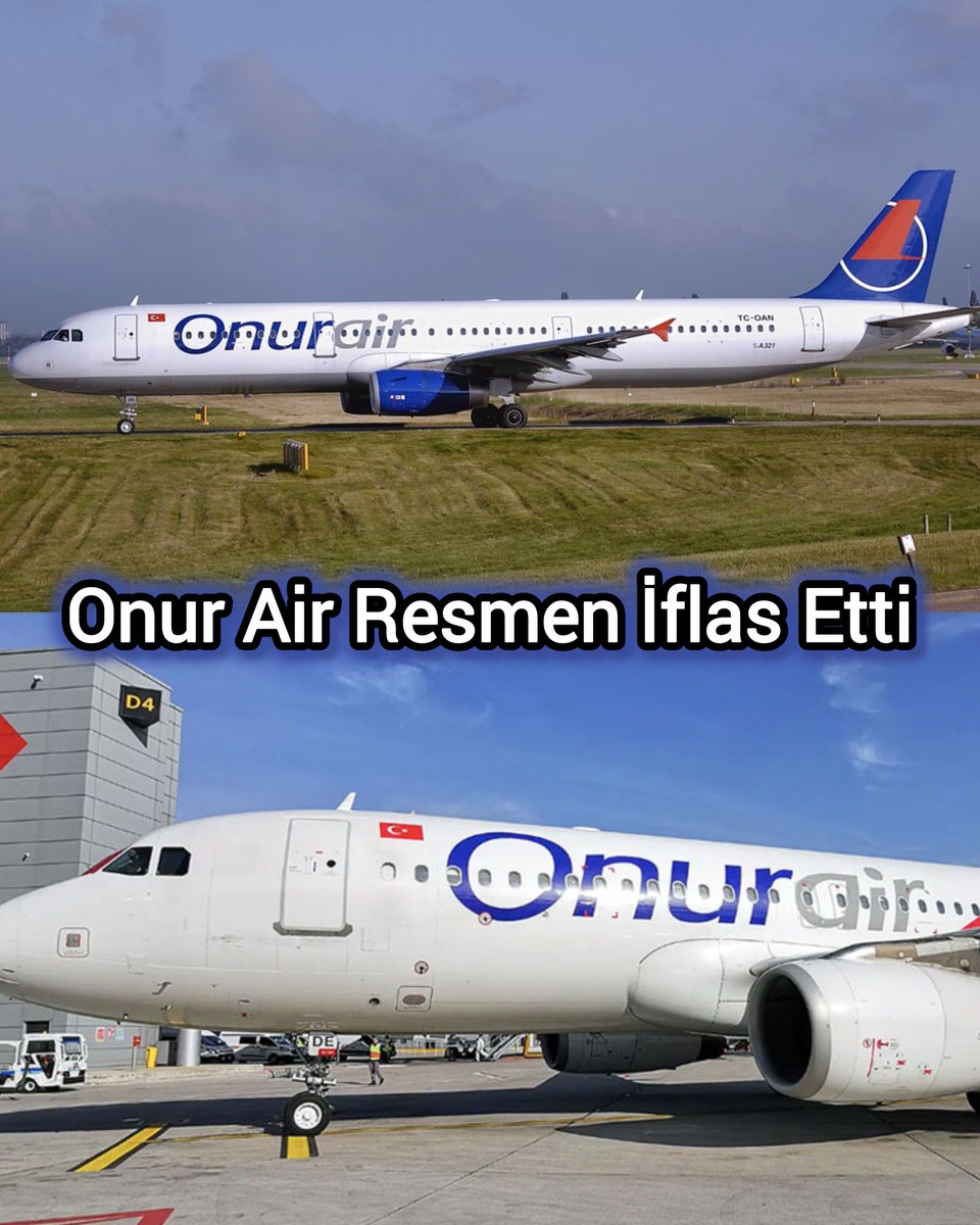 Onur Air Resmen İflas Etti ❌🛫

• Bakırköy 2. Asliye Ticaret Mahkemesi, 5 Kasım 2025 tarihli kararıyla Onur Air Taşımacılık Anonim Şirketi’nin iflasına hükmetti. Karar kesinleşti ve şirketin tasfiyesi için iflas idaresi görevlendirildi.

• Kararda, müflis şirkete ait