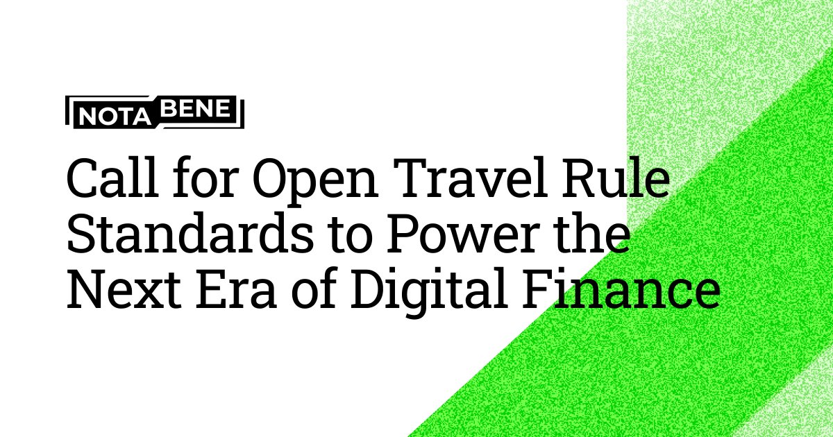 notabene_id's tweet image. 📣 𝗖𝗮𝗹𝗹 𝗳𝗼𝗿 𝗢𝗽𝗲𝗻 𝗧𝗿𝗮𝘃𝗲𝗹 𝗥𝘂𝗹𝗲 𝗦𝘁𝗮𝗻𝗱𝗮𝗿𝗱𝘀 𝘁𝗼 𝗣𝗼𝘄𝗲𝗿 𝘁𝗵𝗲 𝗡𝗲𝘅𝘁 𝗘𝗿𝗮 𝗼𝗳 𝗗𝗶𝗴𝗶𝘁𝗮𝗹 𝗙𝗶𝗻𝗮𝗻𝗰𝗲

The Travel Rule is not a checkbox. It is the foundation for crypto&apos;s real-world adoption.

For years, many have seen the Travel Rule as…