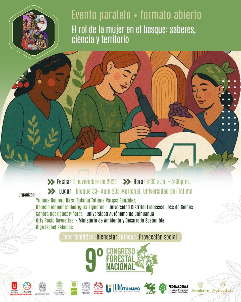 ✨En el marco del #9CongresoForestalNacional, estudiantes de la Maestría en Manejo, Uso y Conservación del Bosque lideran el evento “El rol de la mujer en el bosque: saberes, ciencia y territorio” 💚🌿
5 nov | 3:30 p.m. | Univ. del Tolima

#MujeresEnLaCiencia #Bosques #UDistrital