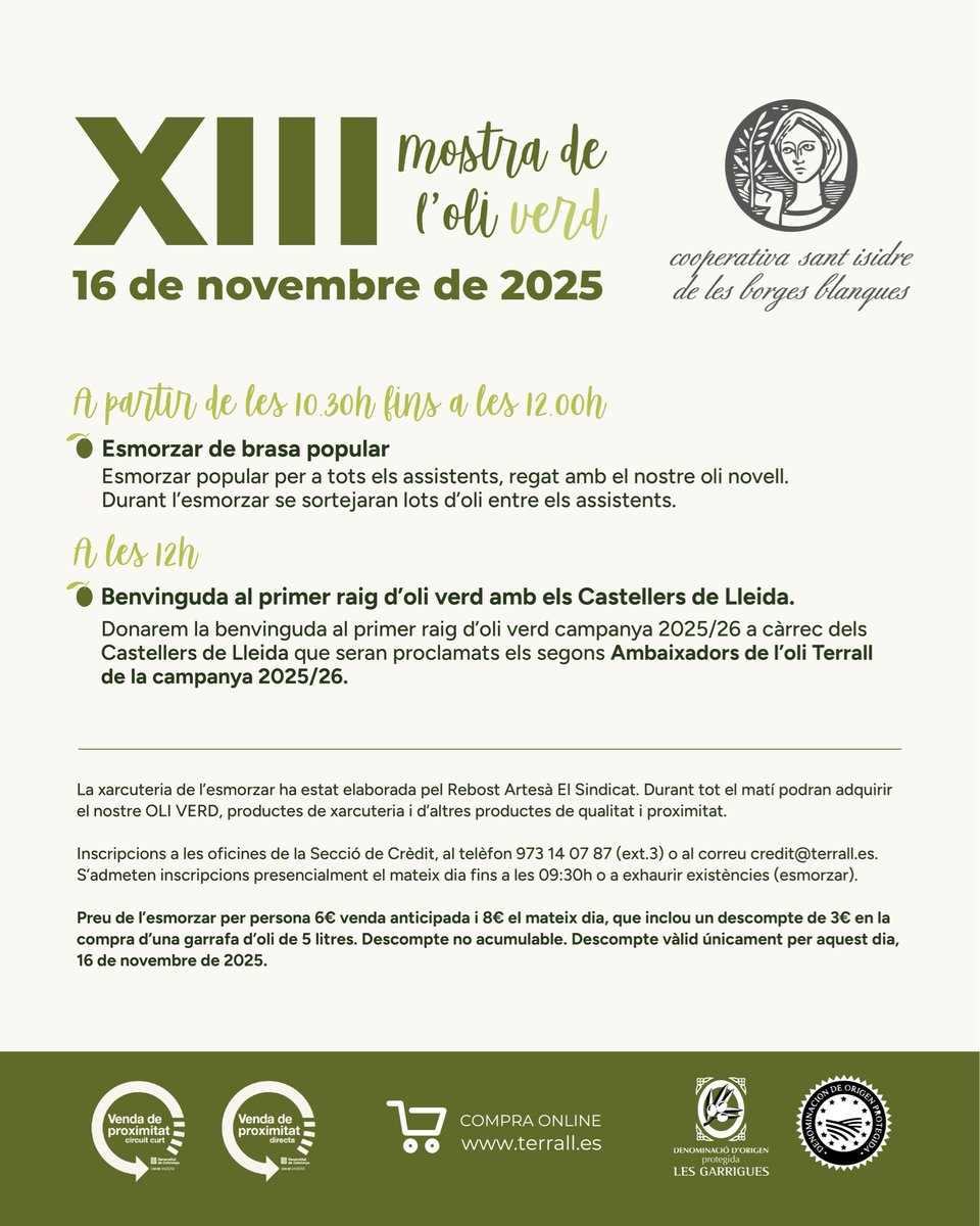 TerrallBorges's tweet photo. 🗓️ 16 de novembre de 2025  XIII Mostra de l’Oli Verd!

US HI ESPEREM! Vine a tastar la diferència de la nova collita 25/26! Terrall, compromís amb la terra 🌍

#terralldesantisidre  #oliverd #oilexperience #olidopgarrigues #LesBorgesBlanques #LesGarrigues #OOVE #OliNou https://t.co/DP0GxO6aSh