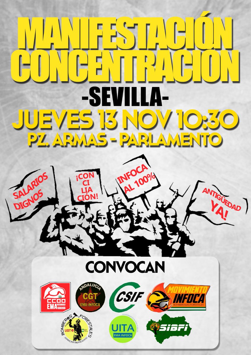 🚨🔥 ¡INFOCA NO SE VENDE, SE LUCHA Y SE DEFIENDE! 🔥🚨

El próximo 13 de Noviembre nos vemos en Plaza de Armas en Sevilla a las 10:30 h para defender nuestros derechos y exigir mejoras reales para quienes arriesgamos nuestra vida en cada incendio.