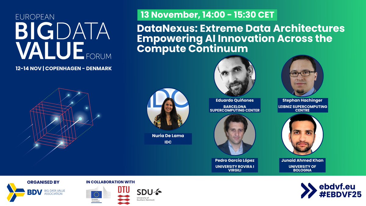 BDVA_eu's tweet image. 📢#EBDVF25 session: DataNexus - Extreme #DataArchitectures Empowering #AIInnovation Across the #ComputeContinuum👉european-big-data-value-forum.eu/session/datane…

🗓️12-14 Nov
📍@dgibyen, Copenhagen

🎯This session showcases 3 years of DataNexus cluster hard work on extreme data challenges.
#data
#AItech