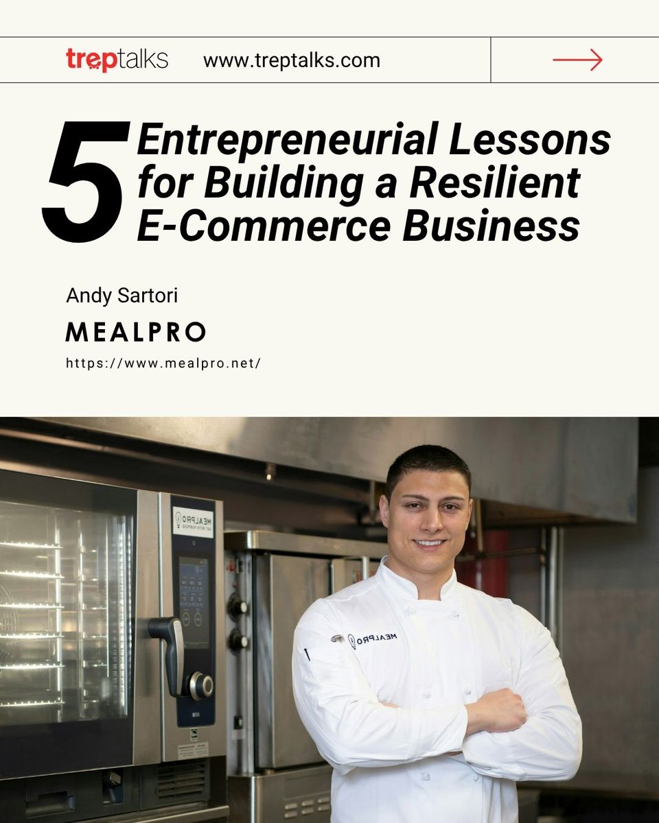 treptalks's tweet photo. Build a resilient e-commerce biz with Andy Sartori of @Meal_Pro! Check out these 5 key lessons. 🍽️💼
#Entrepreneurship #Ecommerce #MealPro #AndySartori #TrepTalks https://t.co/ywCtI02Vs5