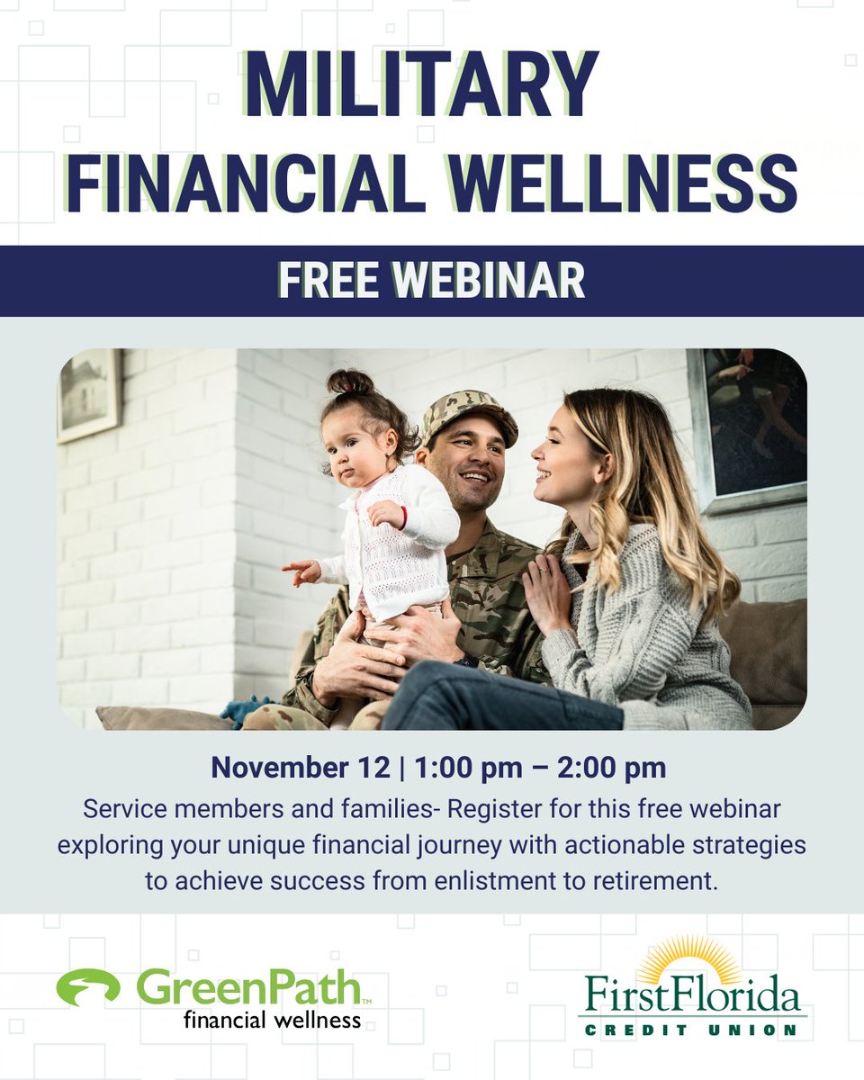 📣 Service members, veterans, and families: Register for our free Financial Wellness Webinar hosted by <a href="/GreenPath/">GP FinancialWellness</a>.

We'll explore your unique financial journeys and strategies for success. 🎖️

🔗:  bit.ly/49eIJNO

#MilitaryFinancialWellness