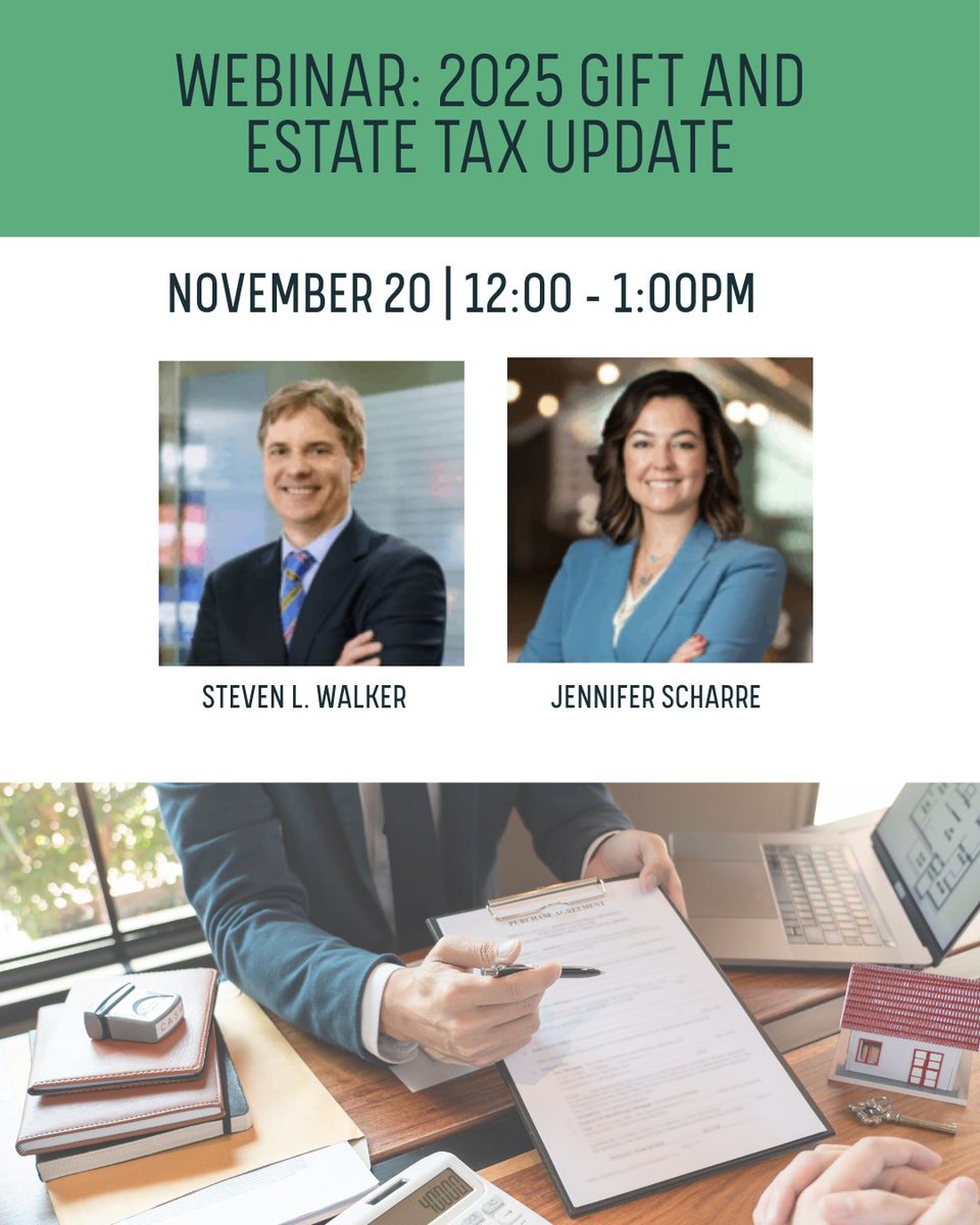 CLATrusts's tweet image. 2025 Gift and Estate Tax Update webinar coming up

Get up to date on the newest developments in Gift and Estate Tax Law and how that may impact your practice! You will learn from our incredible speakers, Steven L. Walker and Jennifer Scharre

Register Now: bit.ly/4odRBI7