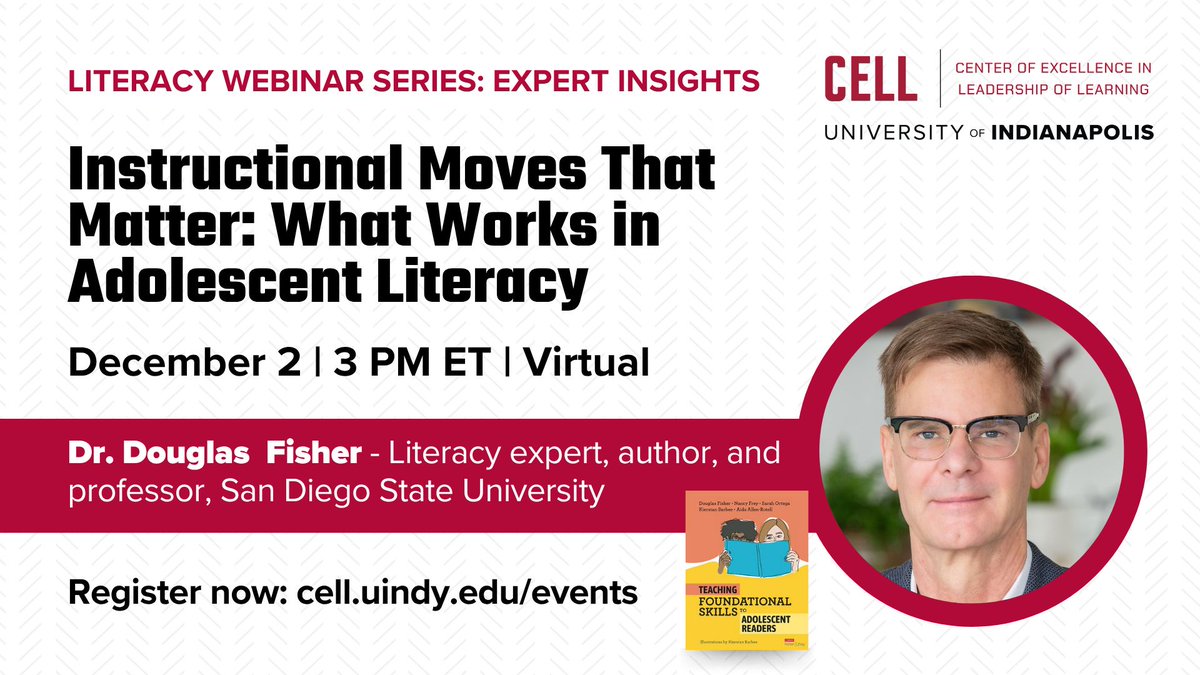Join CELL on Dec. 2 for a free webinar on evidence-based instructional moves that have the greatest impact on adolescent #literacy, featuring international literacy expert <a href="/DFISHERSDSU/">Douglas Fisher</a>.

Register now: cell.uindy.edu/events/2025/12…

#EdChat
