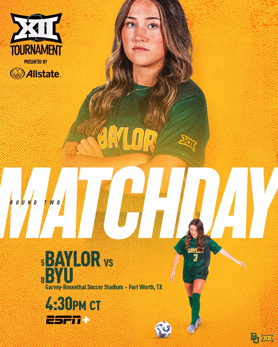 Semifinal Soccer‼️

🆚 BYU
⚽️ Big 12 Soccer Tournament Presented by Allstate
⏰ 4:30 p.m. CT
📍 Fort Worth, Texas
🏟️ Garvey-Rosenthal Soccer Stadium
📺 ESPN+
🔗 linktr.ee/BaylorFutbol

#SicEm | #PeoplePassionPurpose