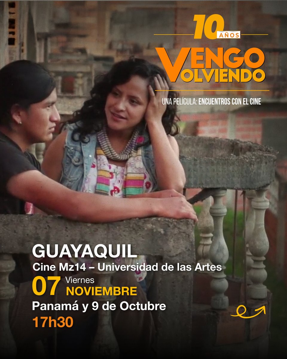 Filmarte_ec's tweet image. 🌟 ¿Estás en Guayaquil este viernes y aún sin planes? 🤩 ¡Acompáñanos a celebrar los 10 años del estreno de Vengo Volviendo con una tarde especial de cine ecuatoriano!

🎬 Cine Mz14 – Universidad de las Artes, Guayaquil
📅 Viernes, 7 de noviembre
🕠 17h30

🎉 ¡No te lo pierdas!