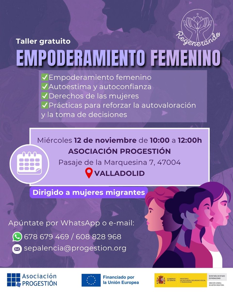 ✊💜Te invitamos a participar del próximo taller de nuestro proyecto #Regenerando en #Valladolid: "Empoderamiento femenino", dirigido a #MujeresMigrantes

¡Apúntate y participa!
📞678 679 469 / 608 828 968

#Género #IgualdadDeGénero #EmpoderamientoFemenino