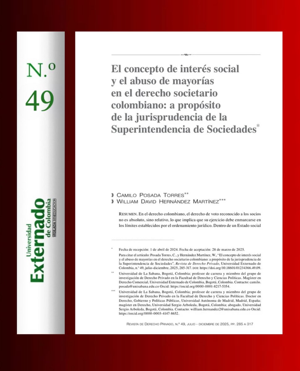 🆕 Nuevo artículo: ¿La vulneración del interés social es el criterio clave para identificar el abuso de mayorías en las sociedades comerciales?
Camilo Posada y William Hernández lo analizan 👉 revistas.uexternado.edu.co/index.php/derp…