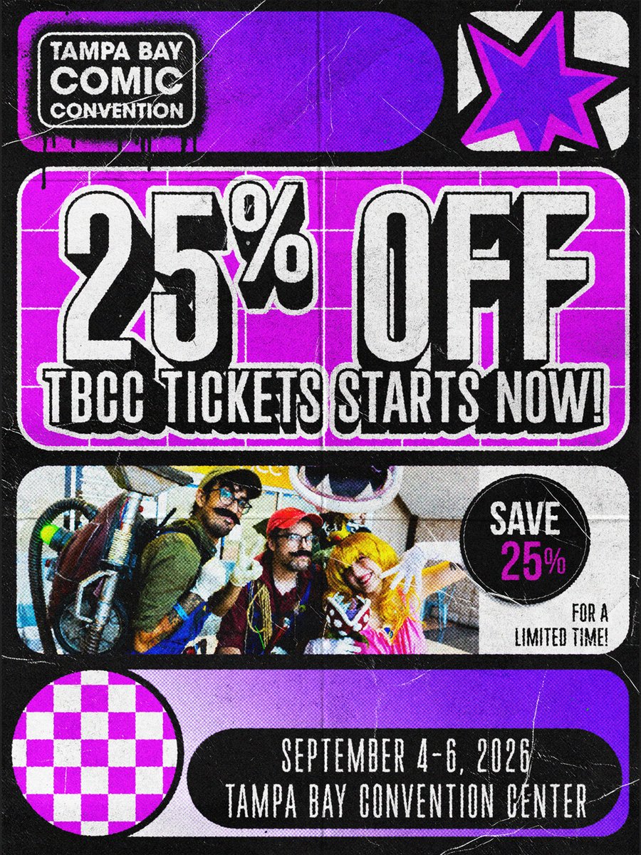 The Loyalty Launch for Tampa Bay Comic Convention, September 4th-6th, 2026, is on!!

Join the fun with the lowest pricing of the year! We can't wait to see you there.  Get 25% off your tickets for a limited time, no promo code needed: bit.ly/TBCC2026tickets