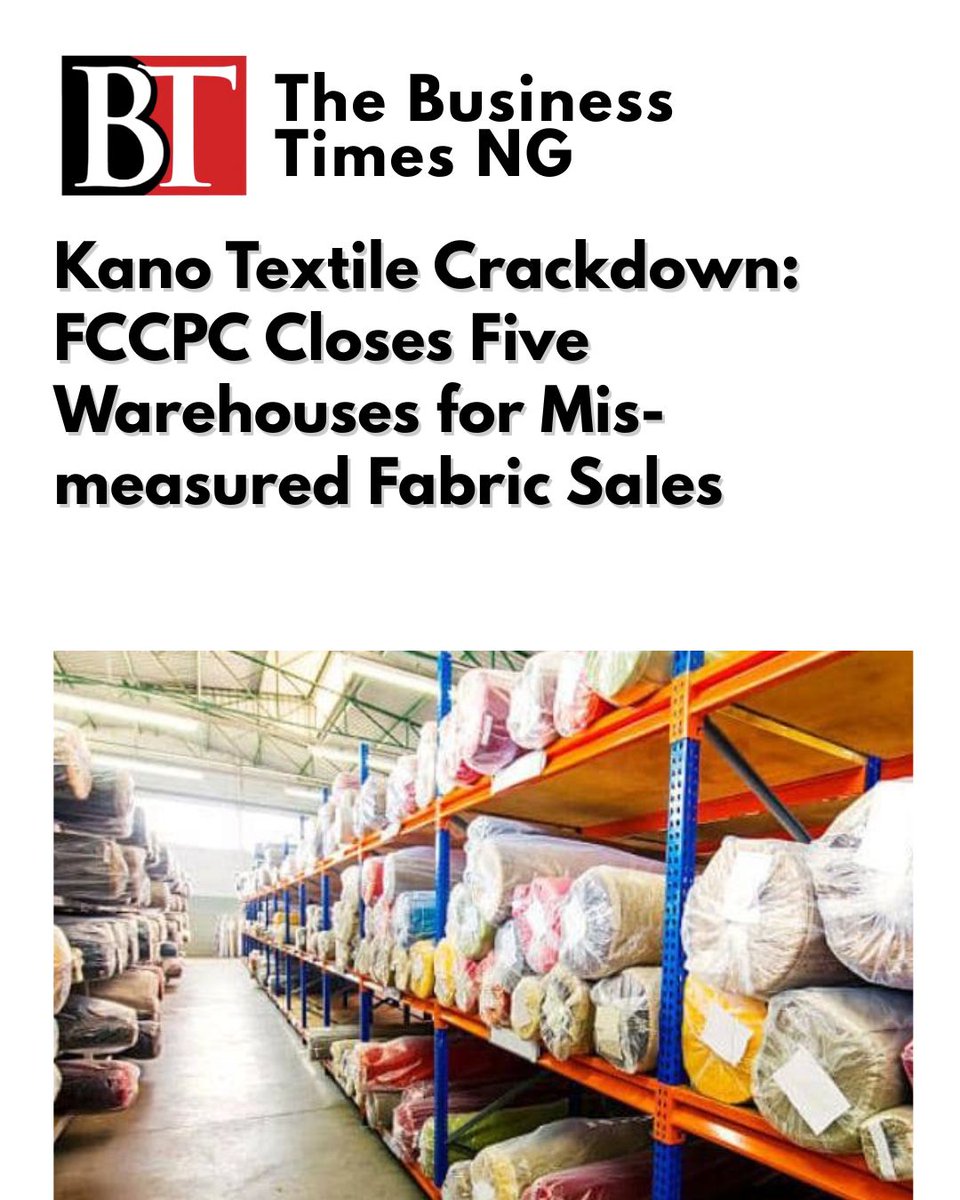 BusinesstimesBT's tweet image. The FCCPC has shut down 5 major textile warehouses in Kano for deceptive practices selling fabrics labeled full-length but underweight. The move protects consumers &amp;amp; ensures fair competition in Nigeria’s textile market.
thebusinesstimesng.com/kano-textile-c…

#fccpc #textileindustry