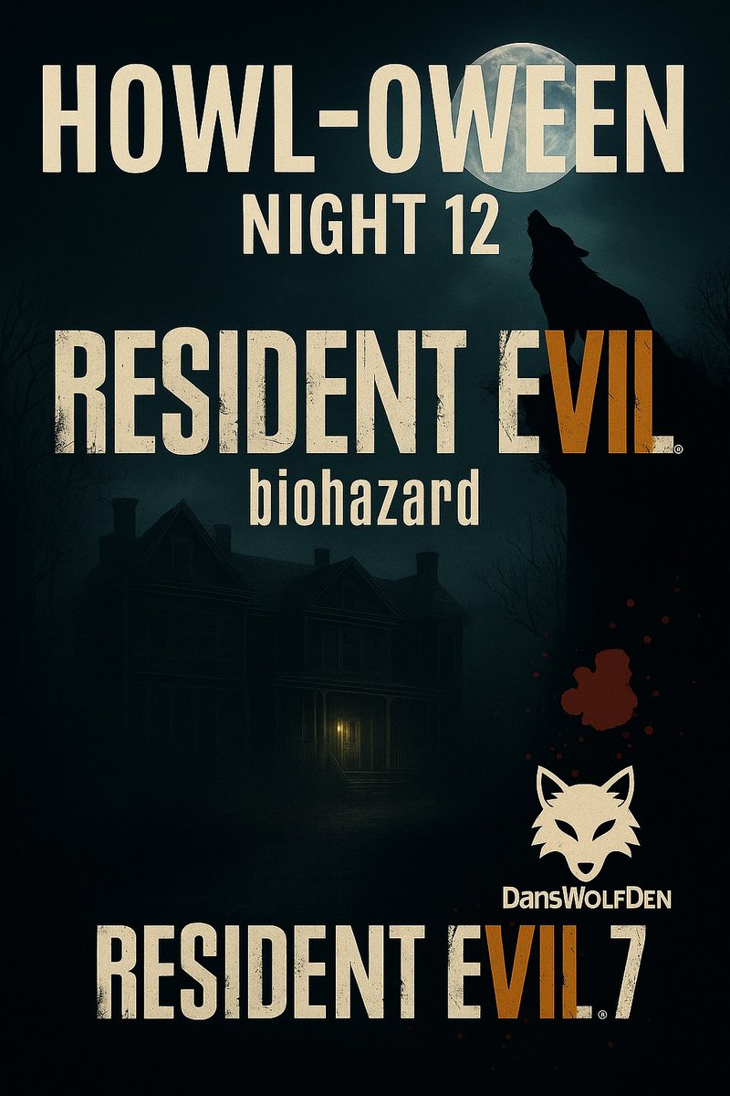 DansWolfDen's tweet image. 🎃 Howl-oween Night 12 begins!
We’re leaving Spain behind… and walking straight into the Baker House 💀
Starting Resident Evil 7: Biohazard At 10:30PST.
Pray for my sanity.
Send help.
🔗 [twitch.tv/danswolfden]
#Howloween #ResidentEvil7 #WolfDenLive