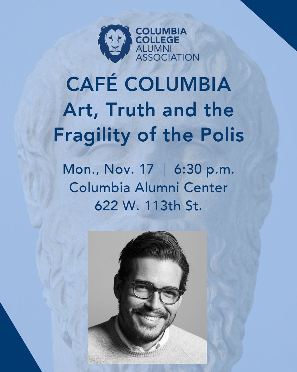 Columbia_CCAA's tweet photo. In this upcoming Café Columbia, Professor Jerónimo Duarte-Riascos will discuss Art, Truth and the Fragility of the Polis. Register here: https://t.co/qmtCOf0NrR #ColumbiaCollege1754 https://t.co/Rd4BVmJorK