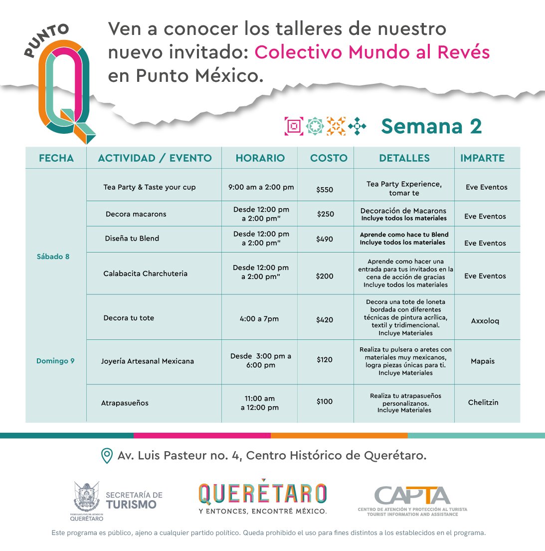 🍂😊 Este noviembre nos acompaña en Punto Q el colectivo "Mundo Al Revés" con una gran variedad de talleres.

Inscríbete directo en nuestras oficinas o a nuestro teléfono 📞442 238 5033 

📍C. 5 de mayo N° 49, Centro Histórico #Querétaro 
🙌Pago directo con el tallerista