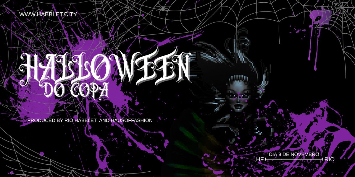 HausOfFashionn's tweet image. 🕸️ Está chegando a primeira edição do Halloween do Copa!
Realizado pela Rio Habblet em colaboração com a  HausOfFashion.
Um novembro sombrio vem aí... dia 9. 🌒 #HalloweenDoCopa
