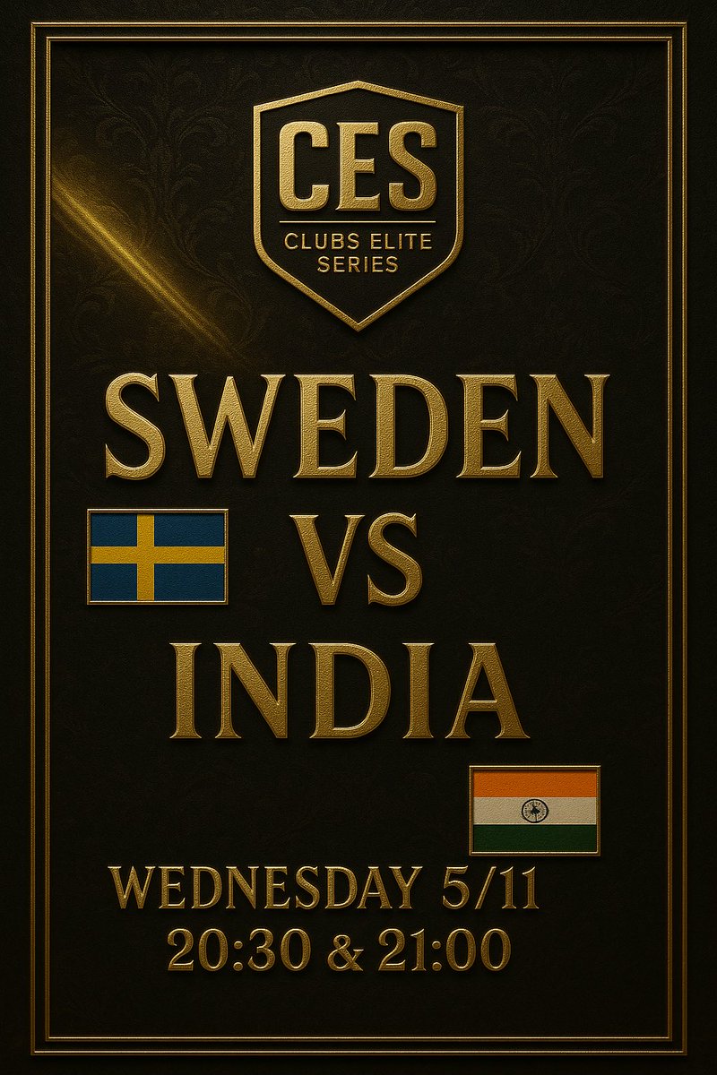 🏆 CES World Cup Tonight
🇮🇳 India vs 🇸🇪 Sweden
📅 Wednesday, 5th November
🕣 20:30 UK &amp; 🕘 21:00 UK

A key group stage matchup with points and pride on the line.

#CESWorldCup #ProClubs #FC26 #CES