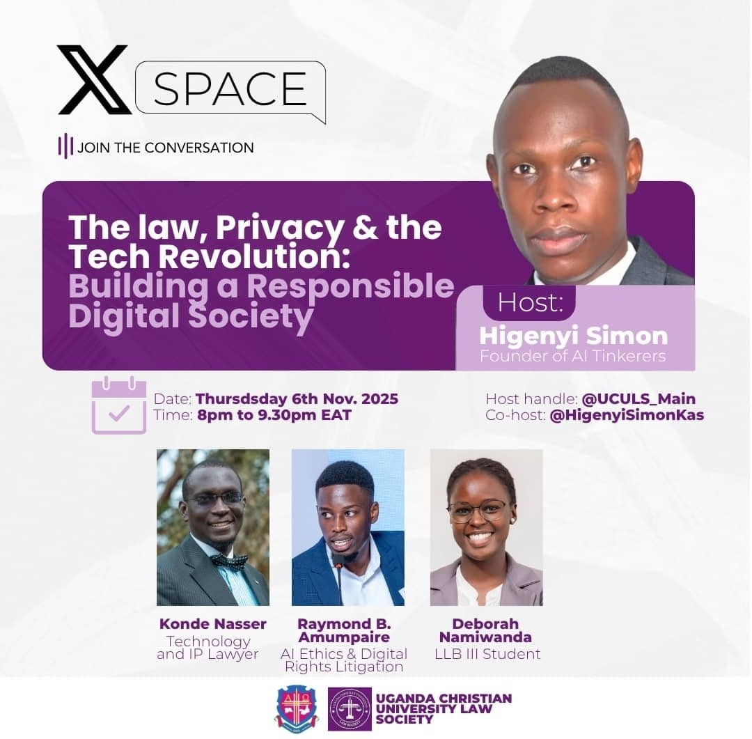 AiLex145495's tweet photo. Proud to see our founder, @HigenyiSimonKas, hosting this vital conversation with @UCULSMain on "The Law, Privacy &amp; the Tech Revolution."

A crucial topic at the heart of our mission at AiLEX. Join the discussion!

🗓️ Nov 6th, 2025
🕗 8 PM EAT

#AIethics #LegalTech #Privacy https://t.co/KxrNHUx32x