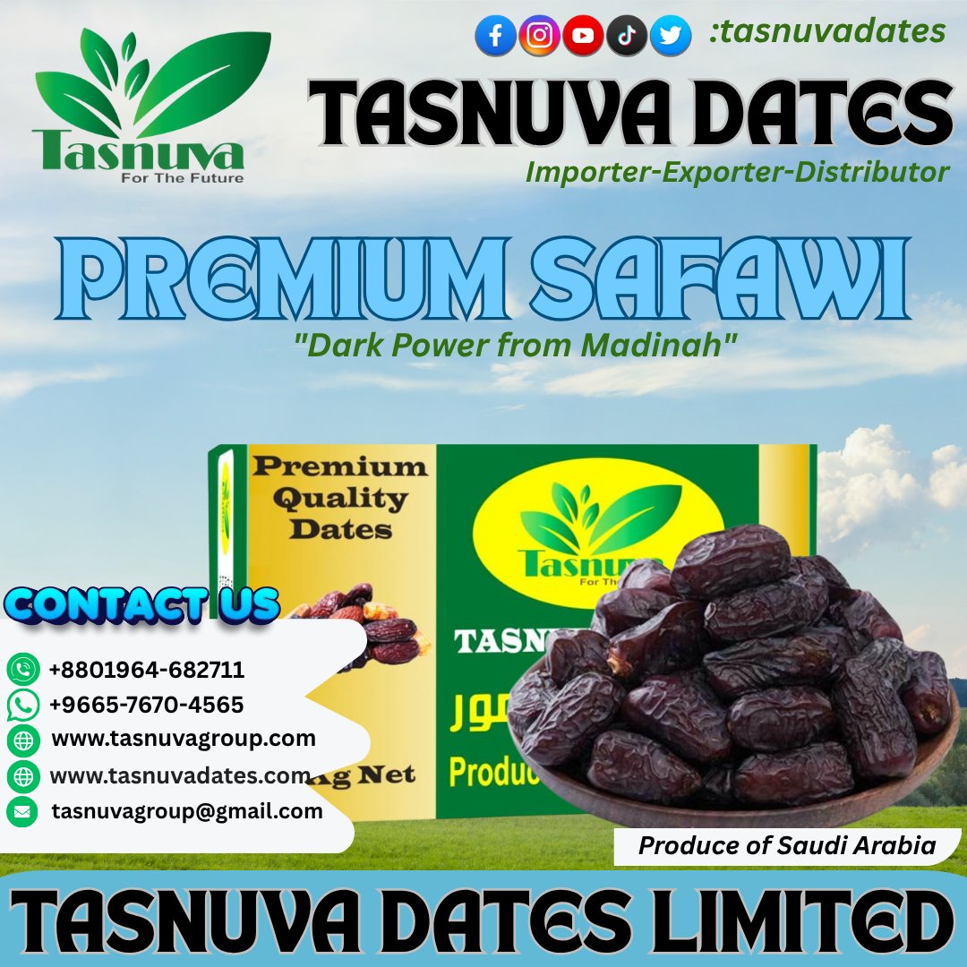 tasnuvatrading's tweet image. মিষ্টি এবং স্বাস্থ্যকর সাওয়াই খেজুরের প্রিমিয়াম কালেকশন। 
অর্ডার করতে যোগাযোগ করুন:
📞 ফোন: 01964-682711
📲 হোয়াটসঅ্যাপ: +9665-7670-4565 
🌐 ওয়েবসাইট: tasnuvadates.com 

 #SafawiDates #HealthySnack #PremiumQuality #NaturalEnergy #RamadanEssential #DatesMix#Superfood