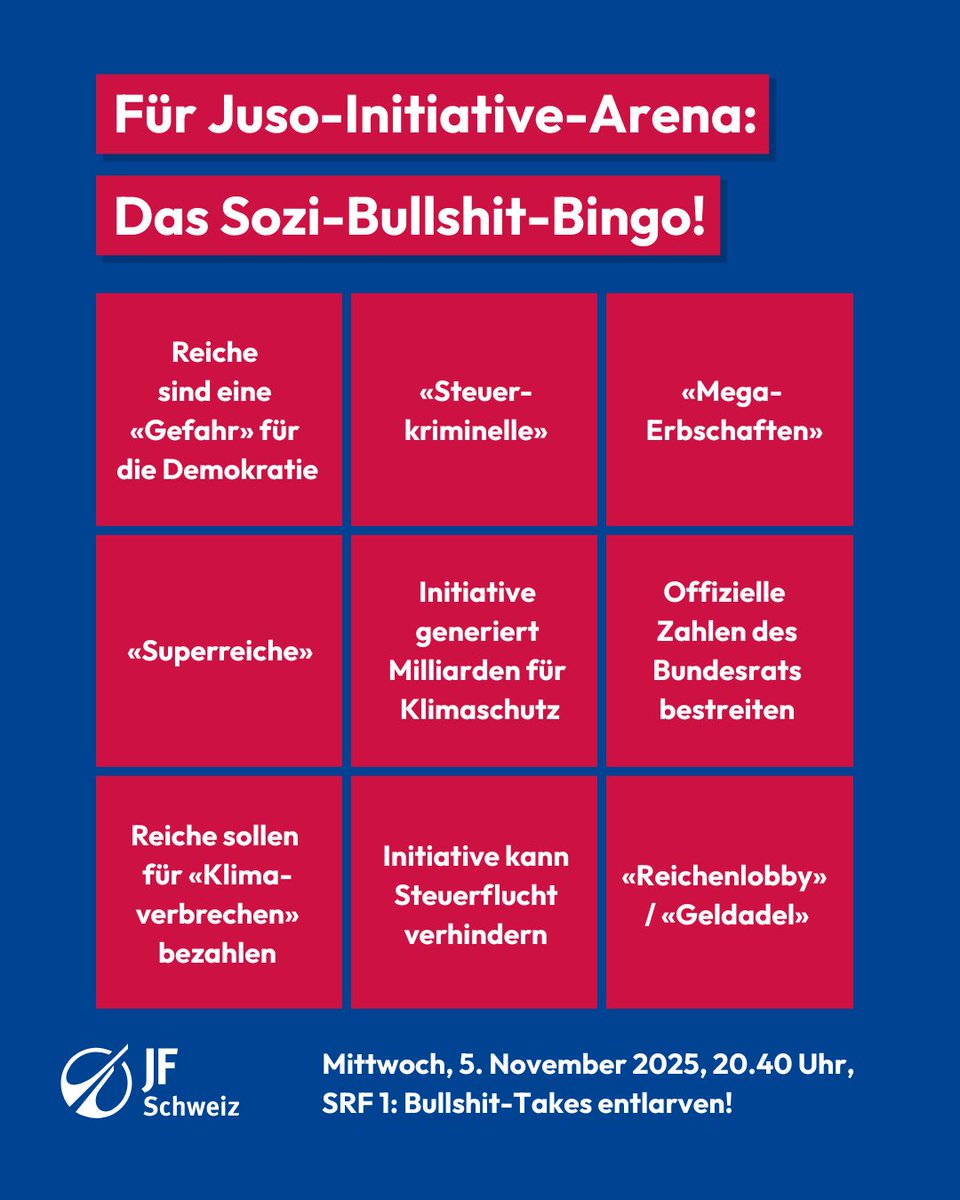 Unser Sozi-Bullshit-Bingo für die #SRFArena zur Enteignungs-Initiative der Jungsozialisten heute Abend, am 5. November 2025, um 20:40 Uhr.

Bullshit-Aussagen sind garantiert 😵‍💫!