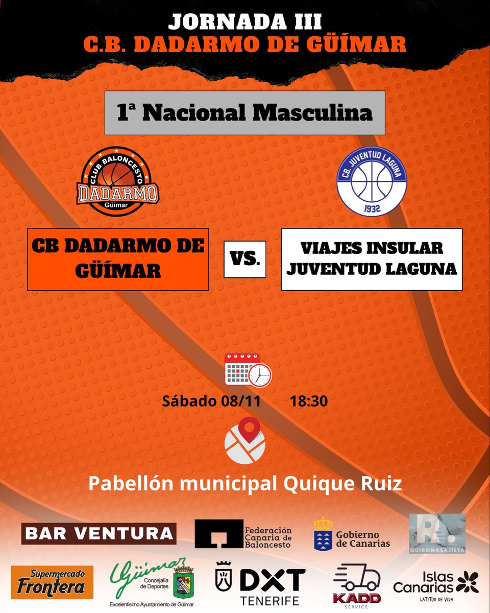 🏀 Jornada 3 – 1ª Nacional Masculina
📅 Sáb 08/11 – 🕕 18:30
📍 Pabellón Municipal Quique Ruiz

🔥 C.B. Dadarmo de Güímar 🆚 Viajes Insular Juventud Laguna
¡A llenar la grada y apoyar a los nuestros! 💪🧡🖤
#CBDadarmo #Baloncesto #Güímar #Vamosdadarmo