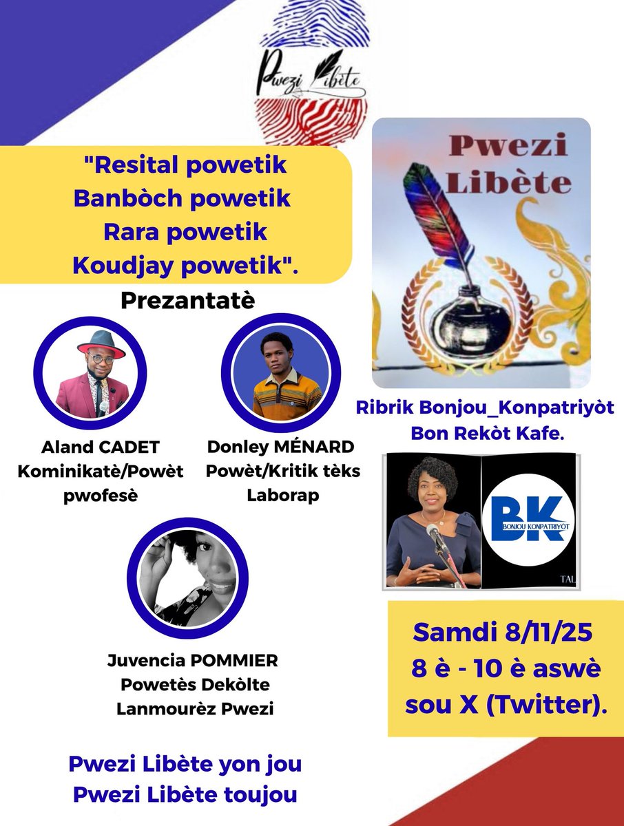 Samdi sa k ap 8 novanm 2025, 8 è nan aswè, PL ap envite w nan yon resital powetik, kote n va banboche, danse rara anba yon seri koudjay tèks powetik, jou sa tou nou pral selebre an gran ponp konsistans otè <a href="/SherlyTanis/">🇭🇹 Sherly Tanis CATOR ✍🏽</a>, pou premye rekòt kafe ribrik kotidyen Bonjou Konpatriyòt la.