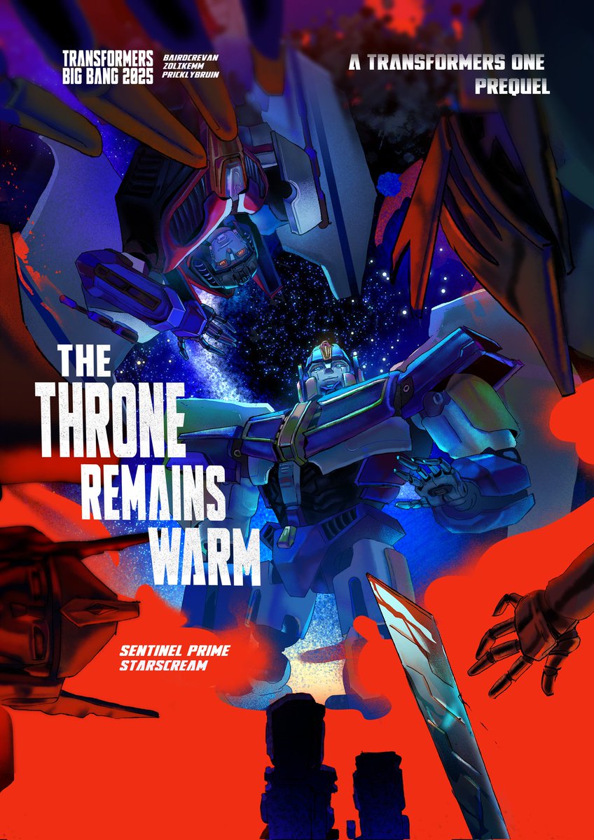 zolikemm's tweet photo. Hiya!!'The Throne Remains Warm' is finally here!!! Enjoy a TFONE prequel about Sentinel's corrupted rise to power! Please give lots of love to my team and enjoy~ The fanfic is linked below!!
#maccadams #sentinelprime #tfone #starscream #tfbigbang #tfbb2025 #sentistar https://t.co/1TNHTAUdCF