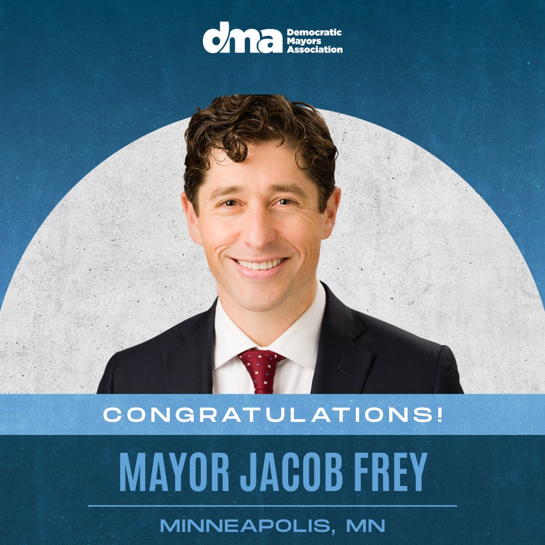 DemMayors's tweet image. Congratulations to Minneapolis Mayor @Jacob_Frey on his election to a third term!  With Mayor Frey&apos;s re-election, Minneapolis’ voters have affirmed a forward-looking vision grounded in affordability, safety, and results-driven leadership.
