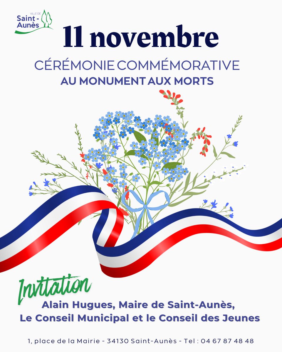 🇫🇷 Cérémonie du 11 Novembre à Saint-Aunès
Rendons hommage à celles et ceux qui ont donné leur vie pour la France.
📅 Mardi 11 novembre 2025 à 11h
📍 Monument aux Morts – Saint-Aunès
🥂 Vin d’honneur à la salle polyvalente