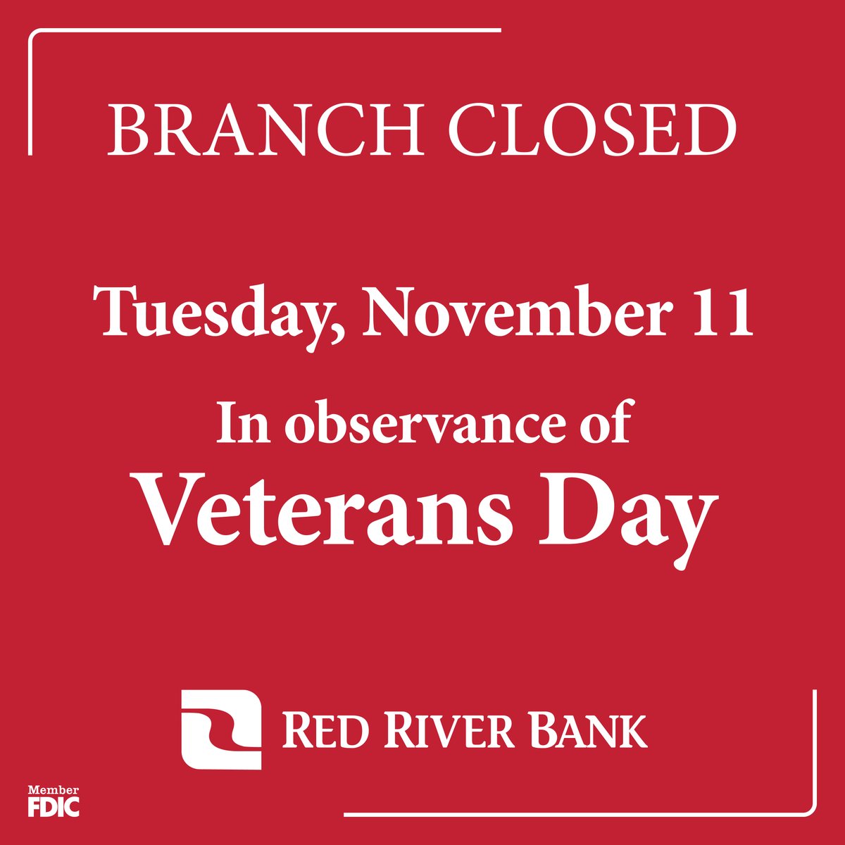 On Tuesday, November 11th our branches will be closed for Veterans Day. 24/7 banking options are available with our online and mobile banking, telephone banking, and ATMs. Visit ow.ly/7uX050X6j62 for more information.