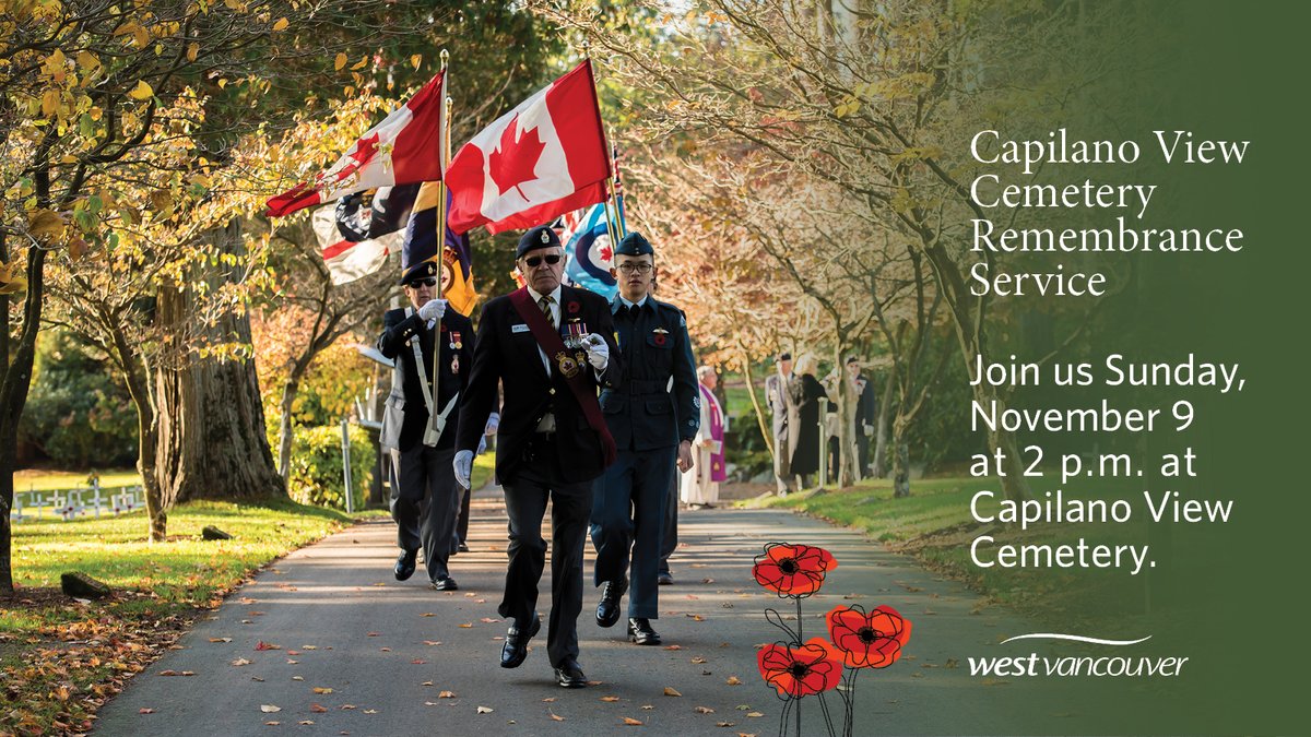 The Royal Canadian Legion West Vancouver Branch will host their annual Remembrance Day service, including a ceremony and laying of wreaths, at Capilano View Cemetery on Sunday, November 9. 

Everyone is welcome to attend. Learn more: westvancouver.ca/remembrance

#WestVan
